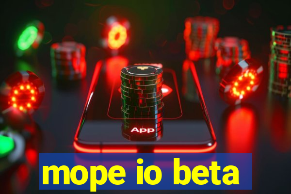 mope io beta
